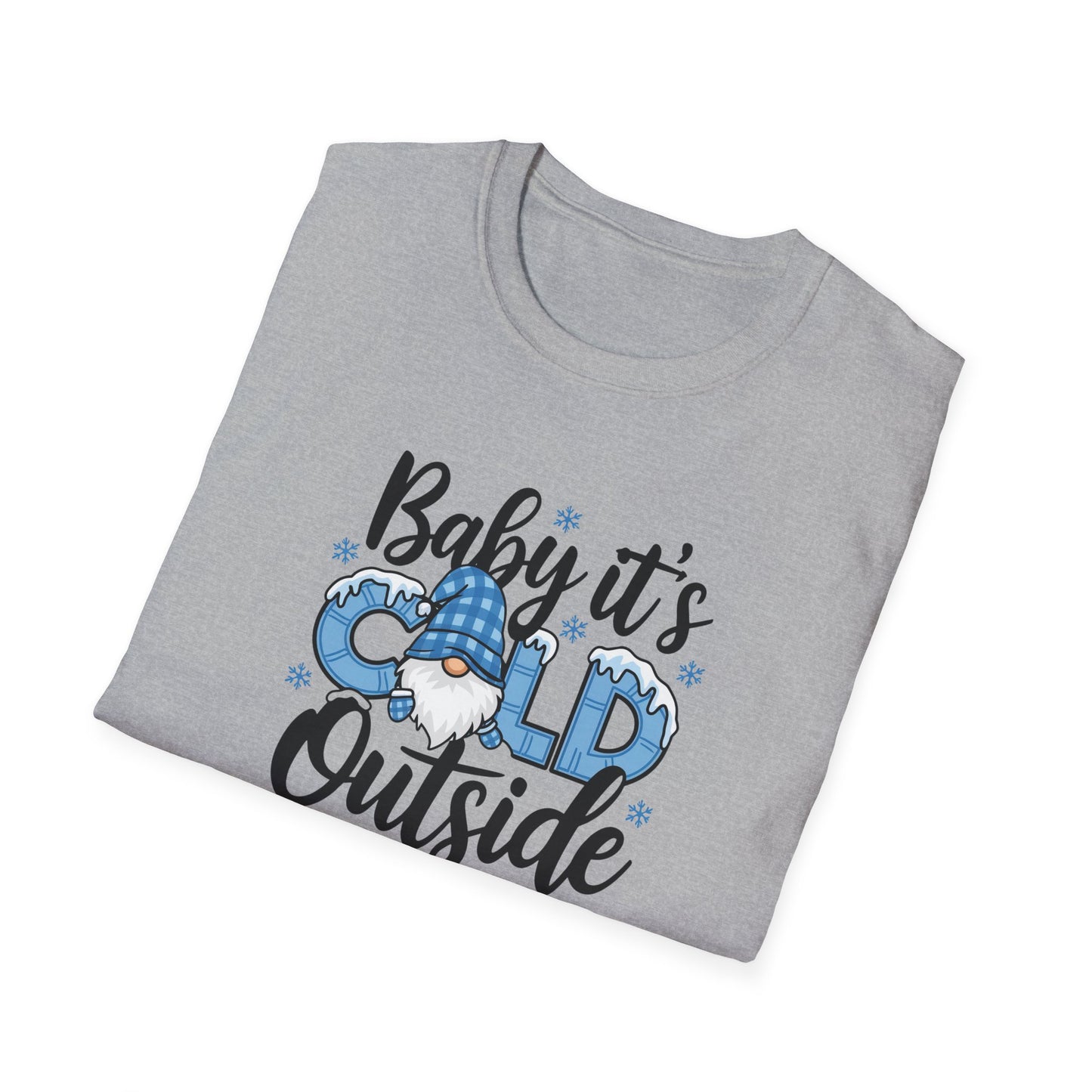 Baby It's Cold Outside Unisex Softstyle T-Shirt - Cozy Winter Vibes
