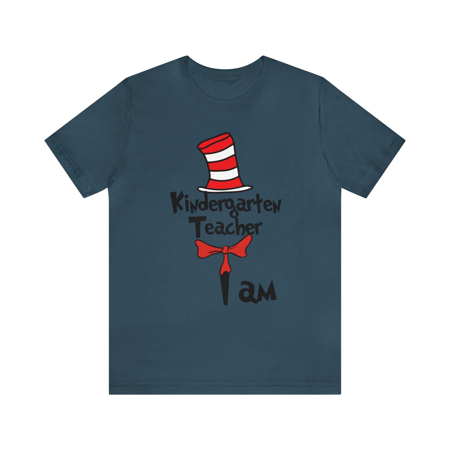 Kindergarten Teacher I amUnisex Jersey Short Sleeve Tee