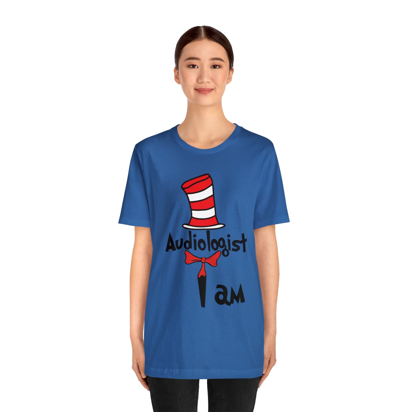 Audiologist I am Seuss Hat Unisex Jersey Short Sleeve Tee