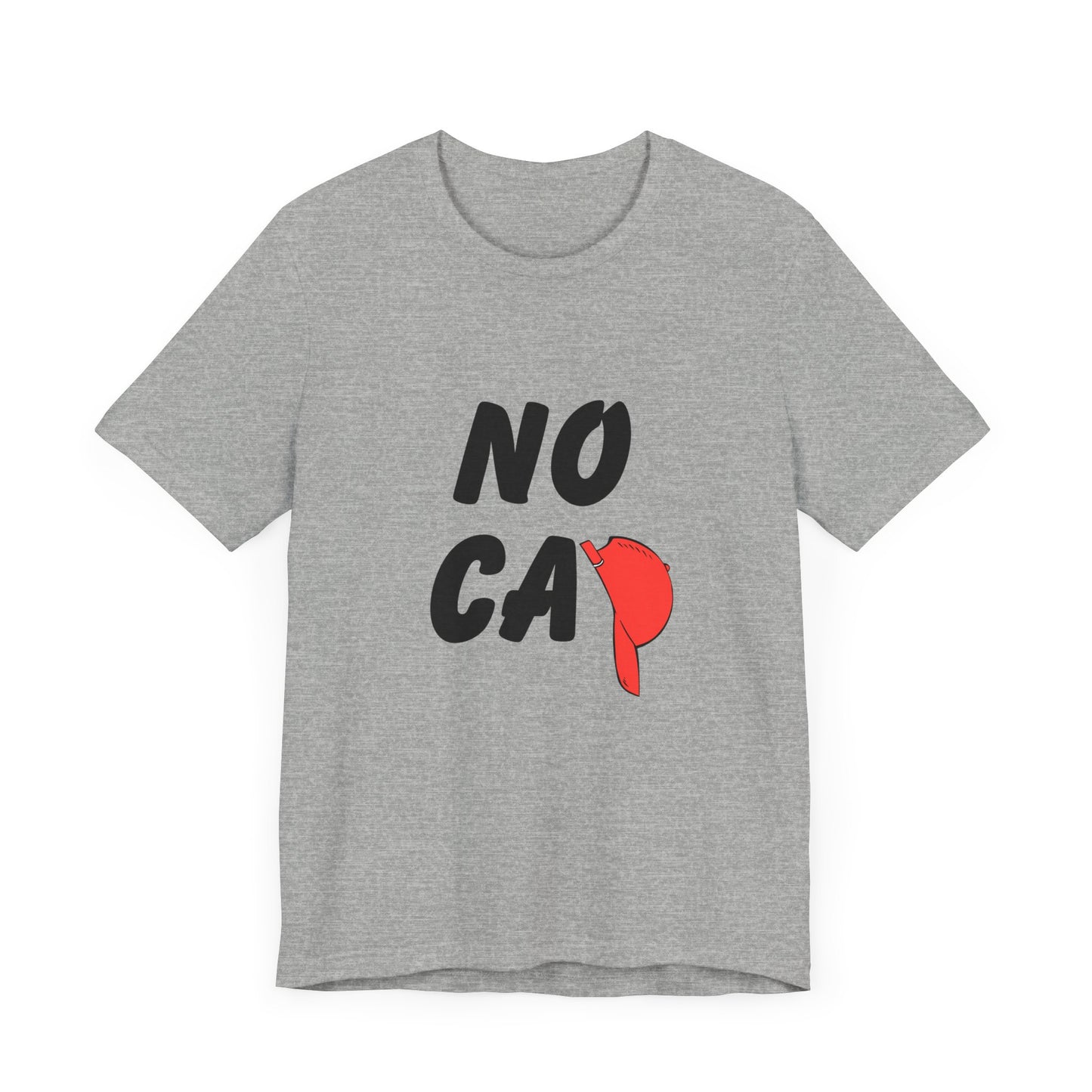 No Cap Unisex Jersey Short Sleeve Tee