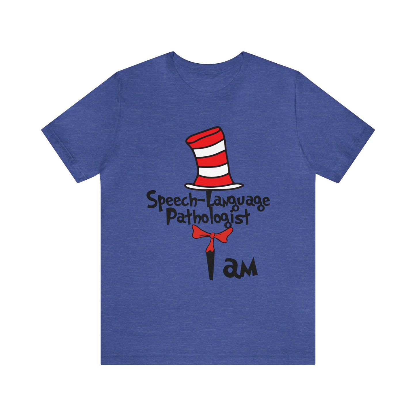 Speech Language Pathologist I amUnisex Jersey Short Sleeve Tee