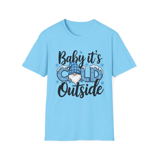 Baby It's Cold Outside Unisex Softstyle T-Shirt - Cozy Winter Vibes