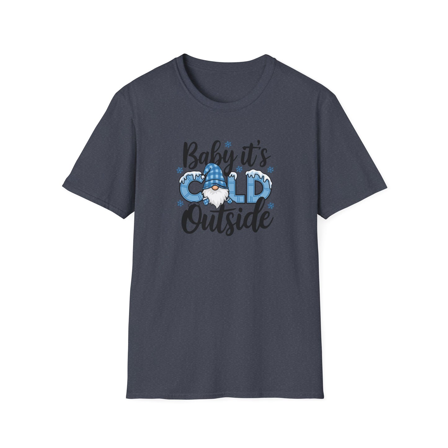 Baby It's Cold Outside Unisex Softstyle T-Shirt - Cozy Winter Vibes