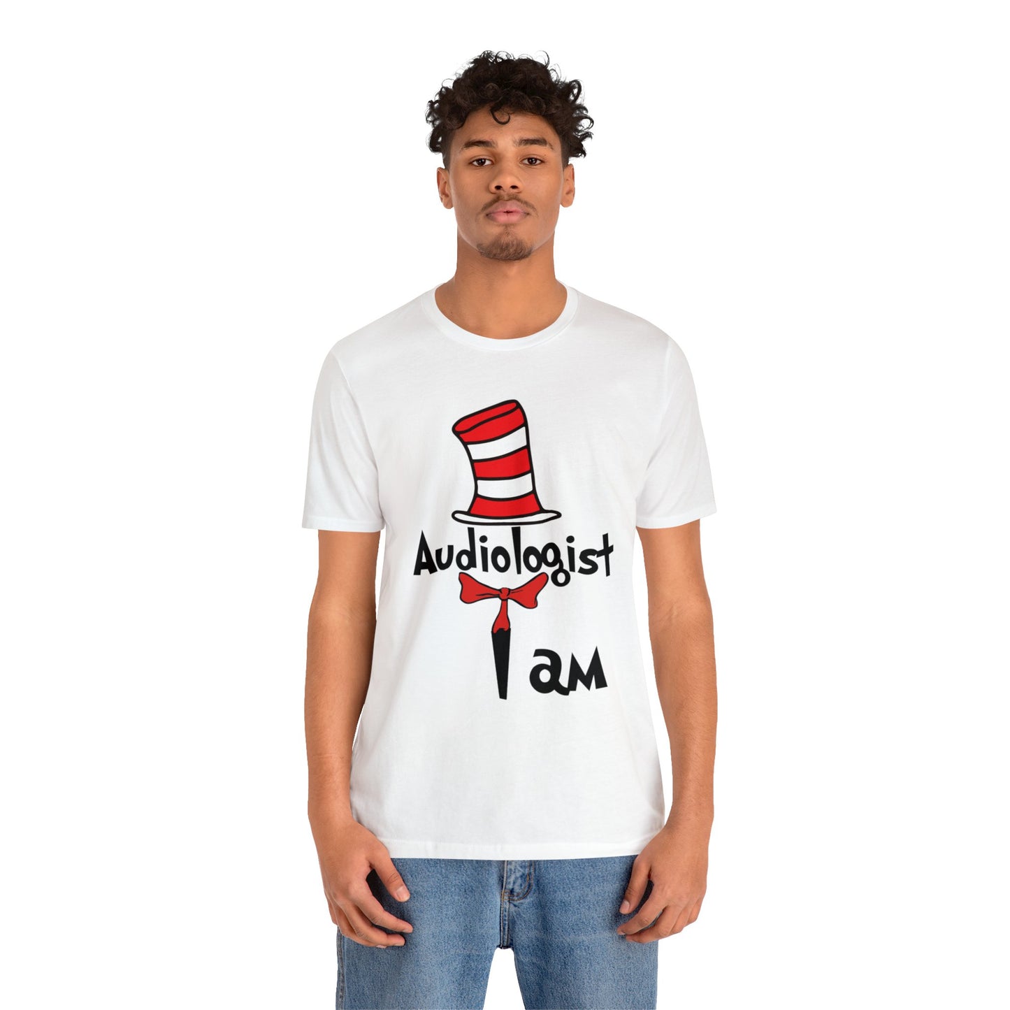 Audiologist I am Seuss Hat Unisex Jersey Short Sleeve Tee