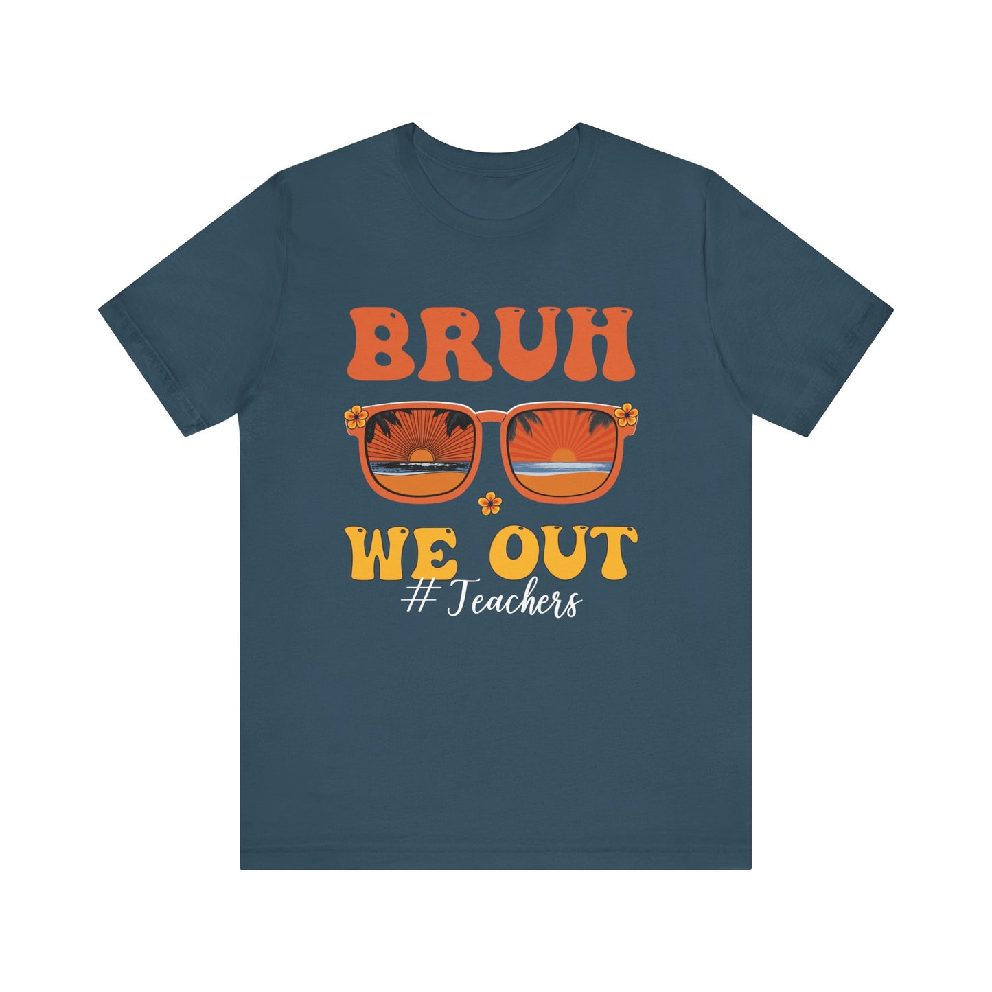 Bruh We Out Sunglasses Unisex Jersey Short Sleeve Tee