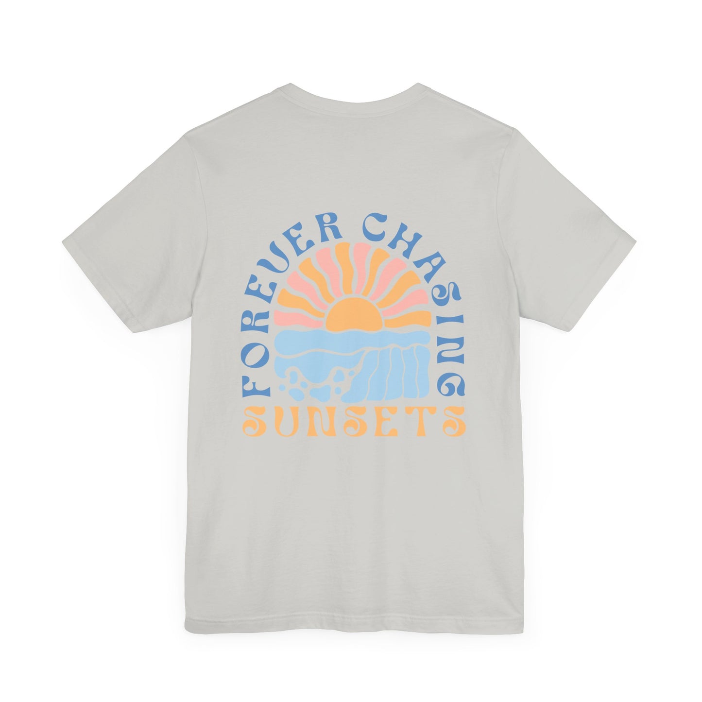 Beach Vibes Forever Chasing Sunsets Unisex Jersey Short Sleeve Tee