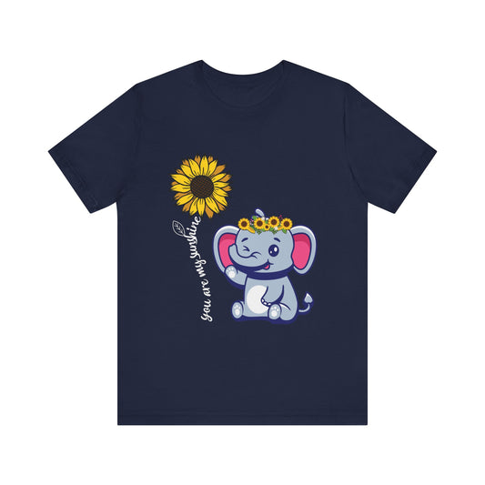 You are my sunshine Elephant/Sunflower Unisex Jersey Short Sleeve Tee