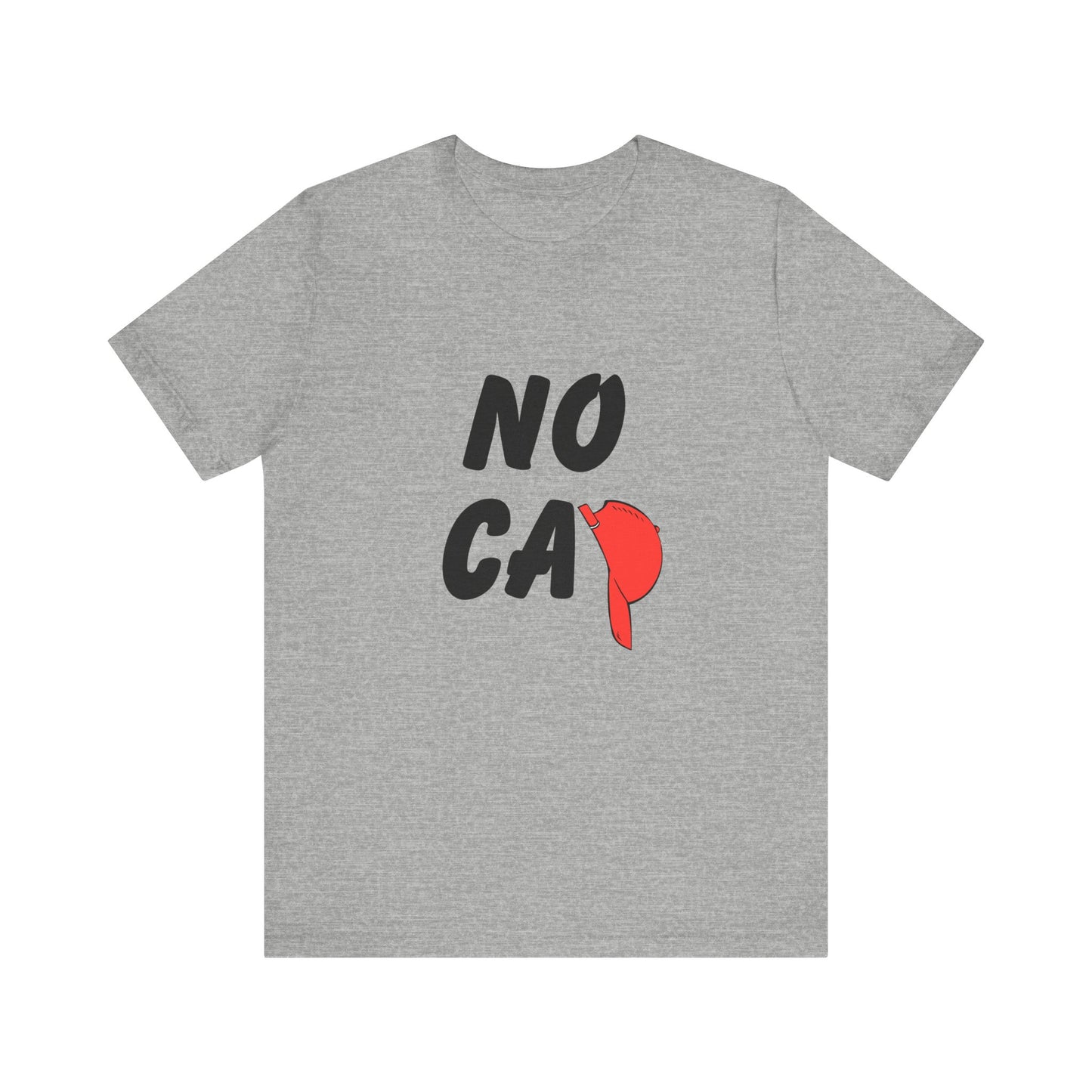 No Cap Unisex Jersey Short Sleeve Tee