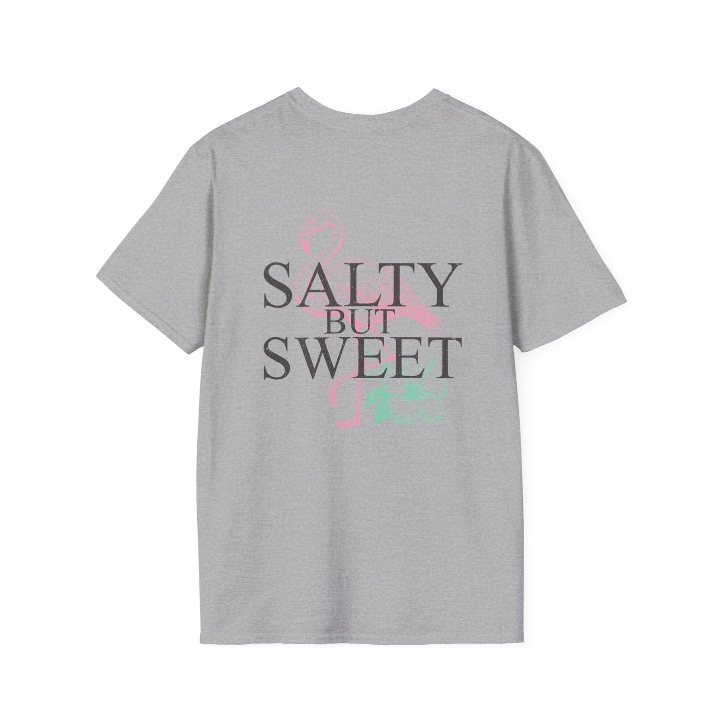 Salty but Sweet Flamingo Stay  Unisex Softstyle T-Shirt