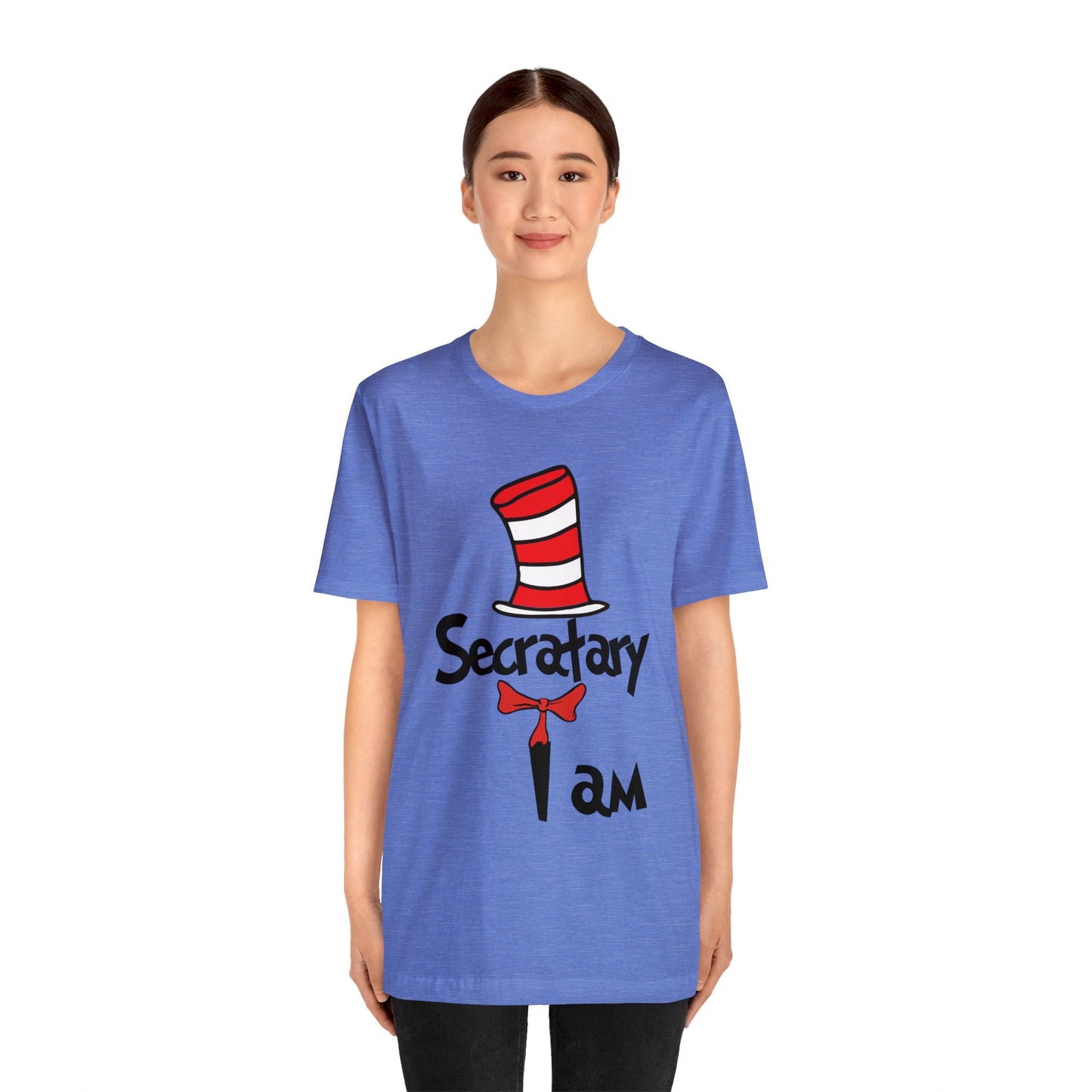 Secretary I amUnisex Jersey Short Sleeve Tee