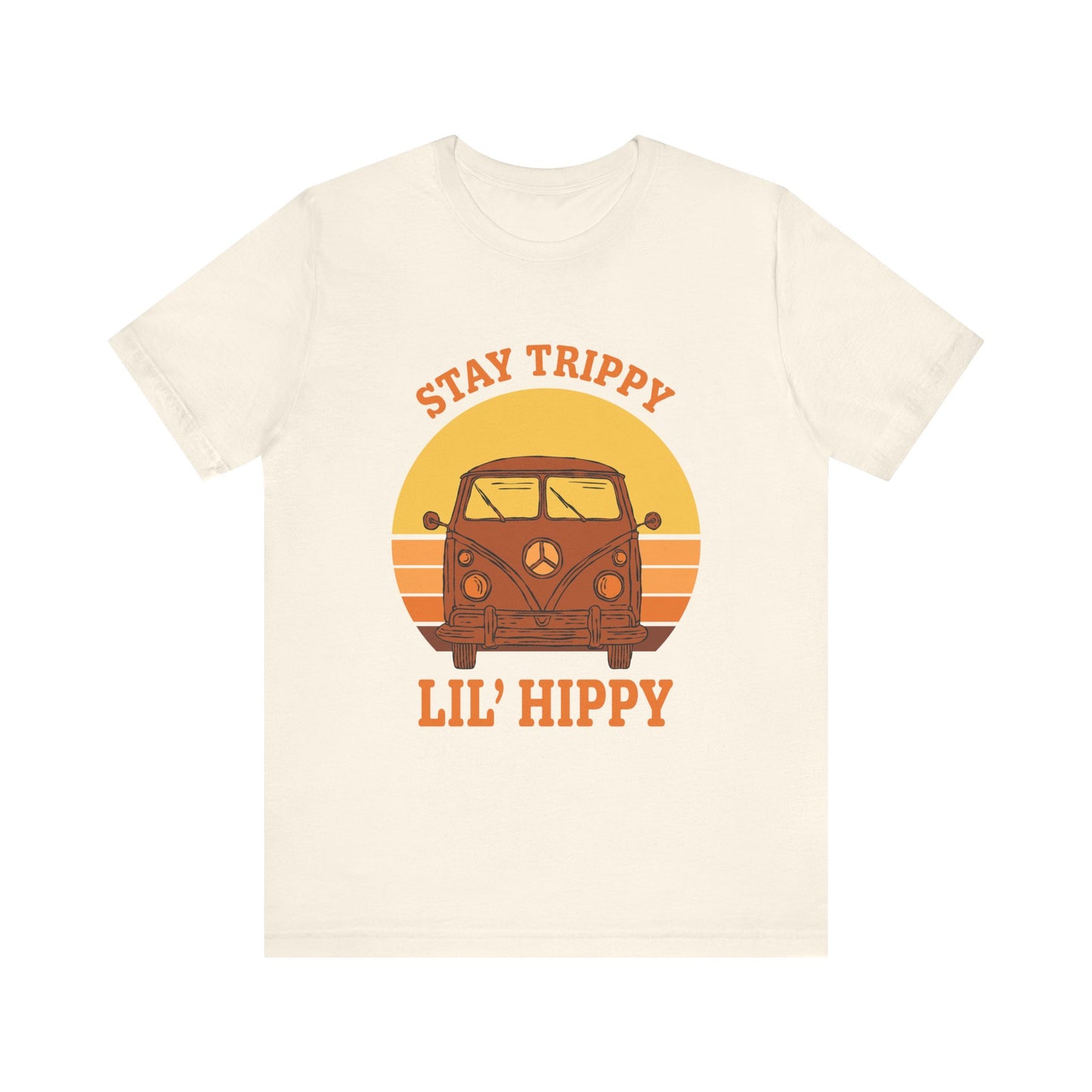 Stay Trippy LiL'  Hippy Unisex Jersey Short Sleeve Tee