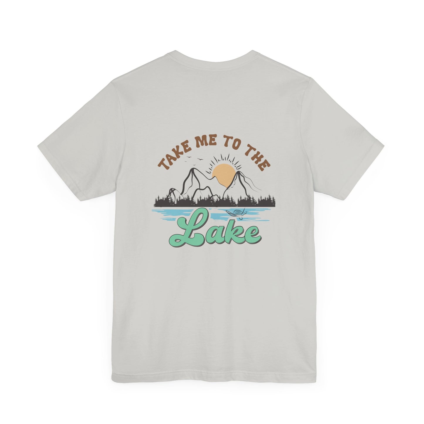 Take me to the Lake Unisex Jersey Short Sleeve Tee