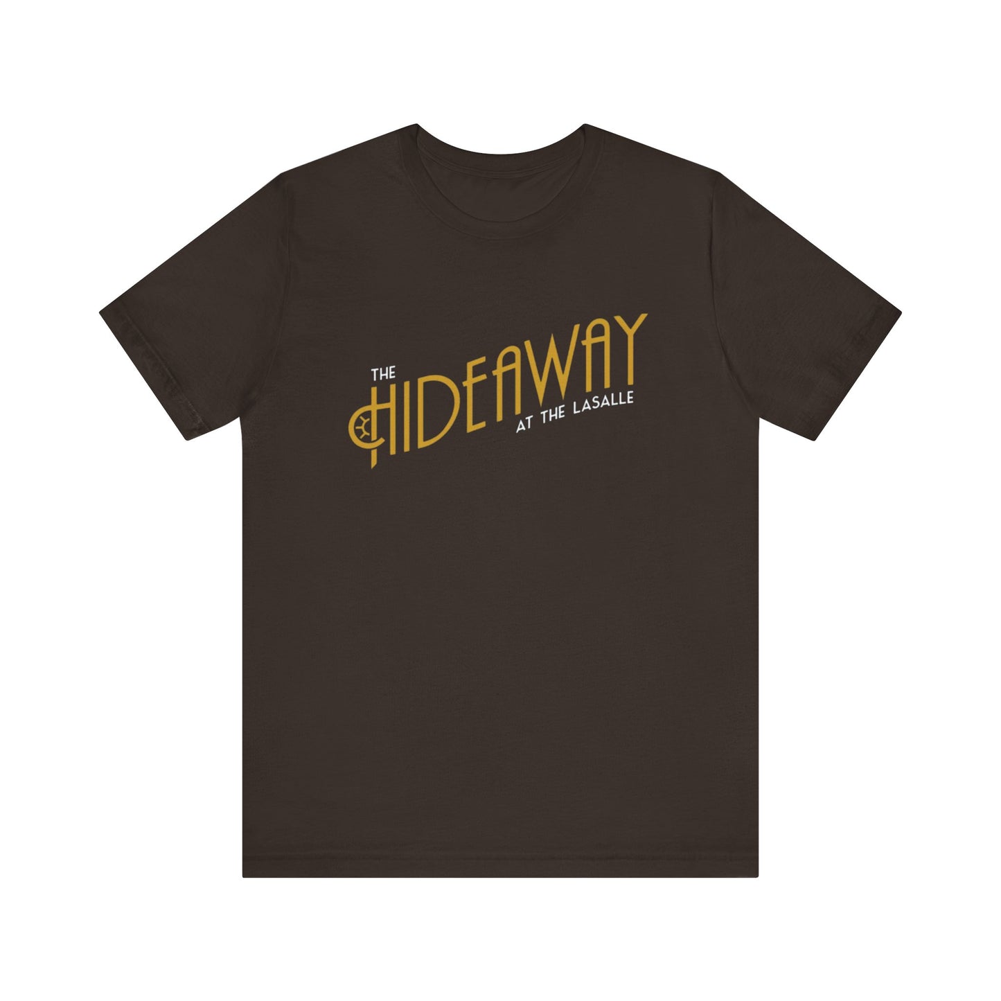 The Hideaway At the LaSalle (Front Printed Only) Unisex Jersey Short Sleeve Tee