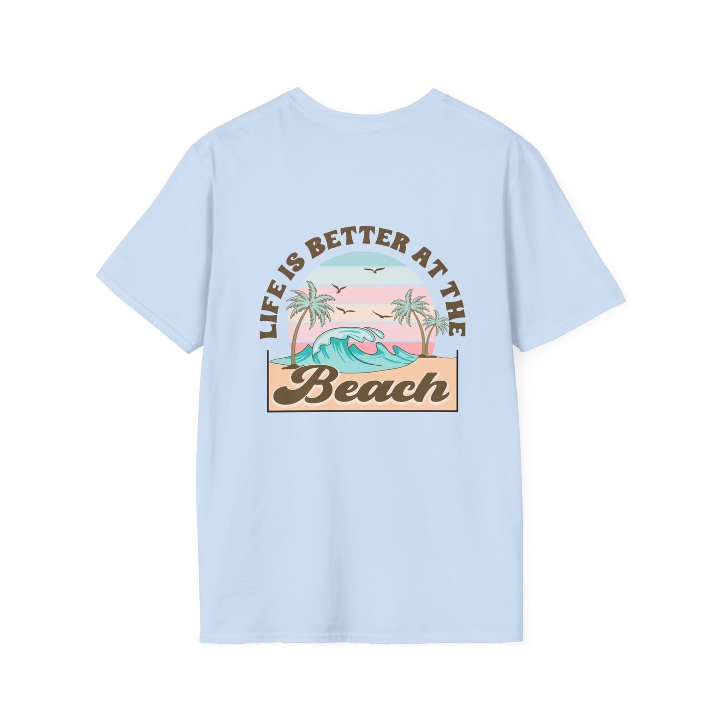 Salty Hair Sandy Toes, Life is Better at the Beach Unisex Softstyle T-Shirt