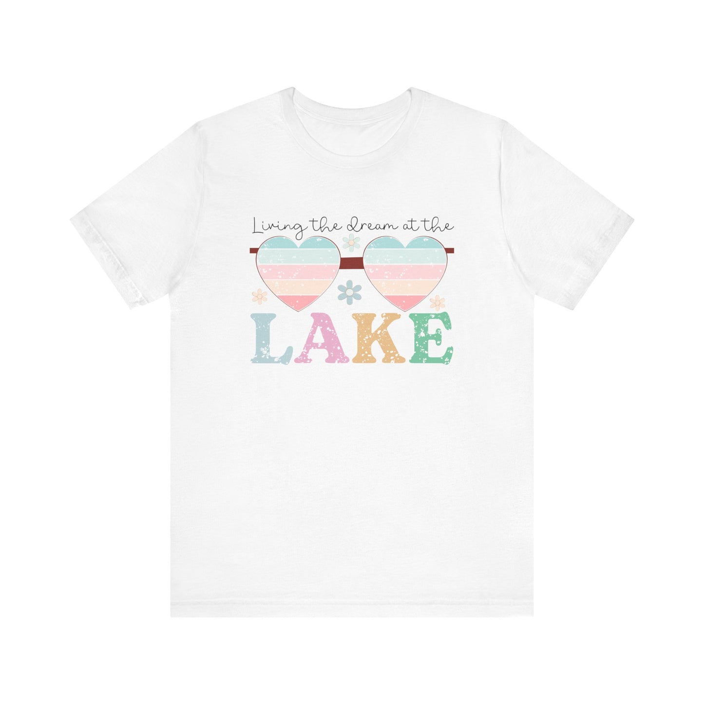 Living the Dream at the Lake Unisex Jersey Short Sleeve Tee