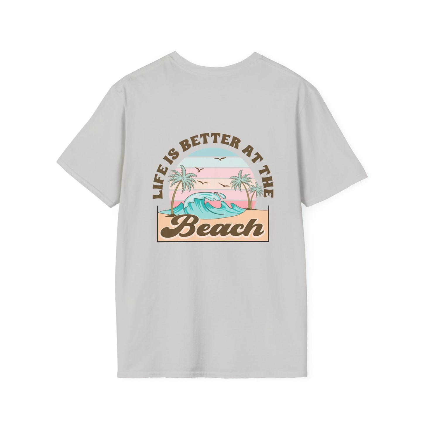 Salty Hair Sandy Toes, Life is Better at the Beach Unisex Softstyle T-Shirt