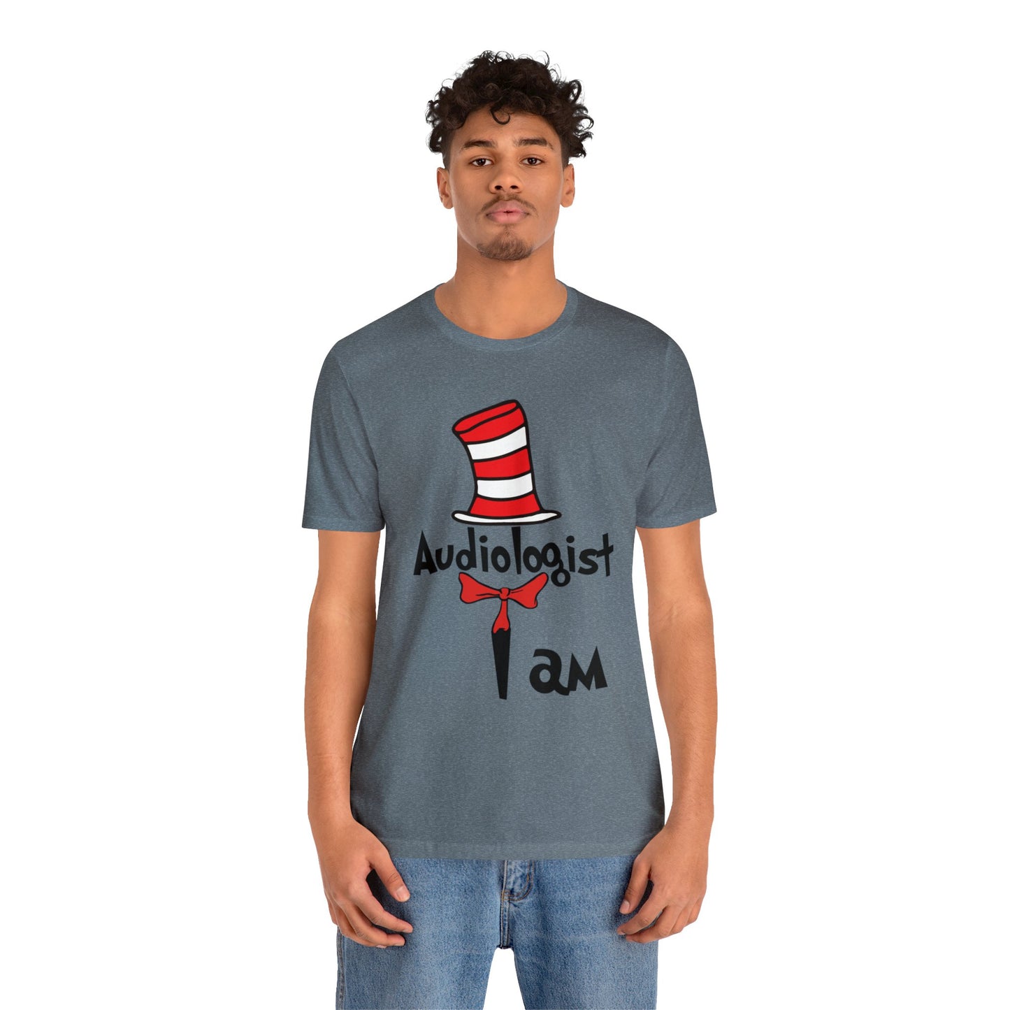 Audiologist I am Seuss Hat Unisex Jersey Short Sleeve Tee