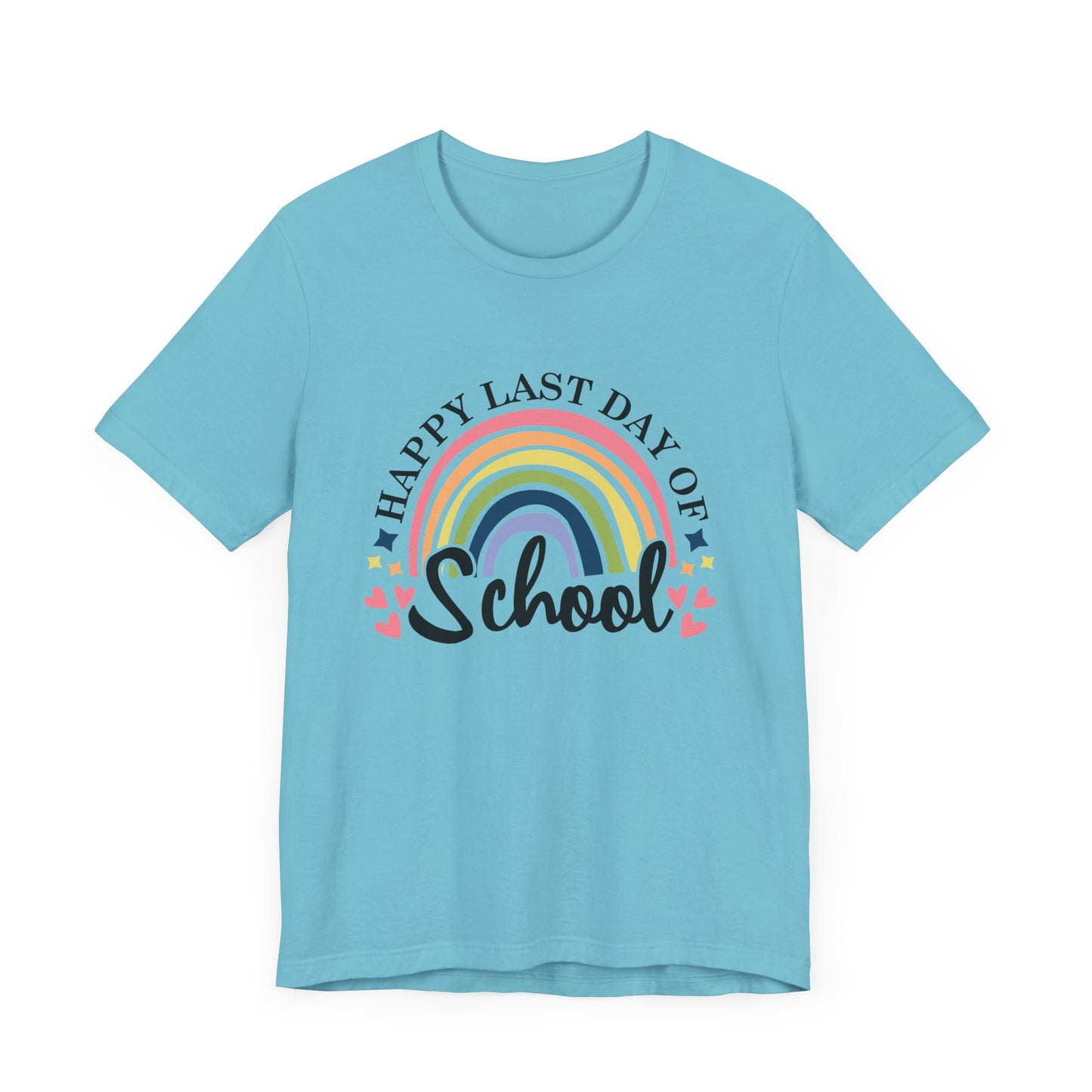 Happy Last Day of School Unisex Jersey Short Sleeve Tee