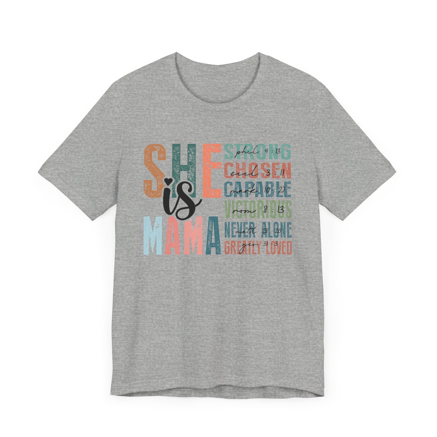 She is Mama Unisex Jersey Short Sleeve Tee