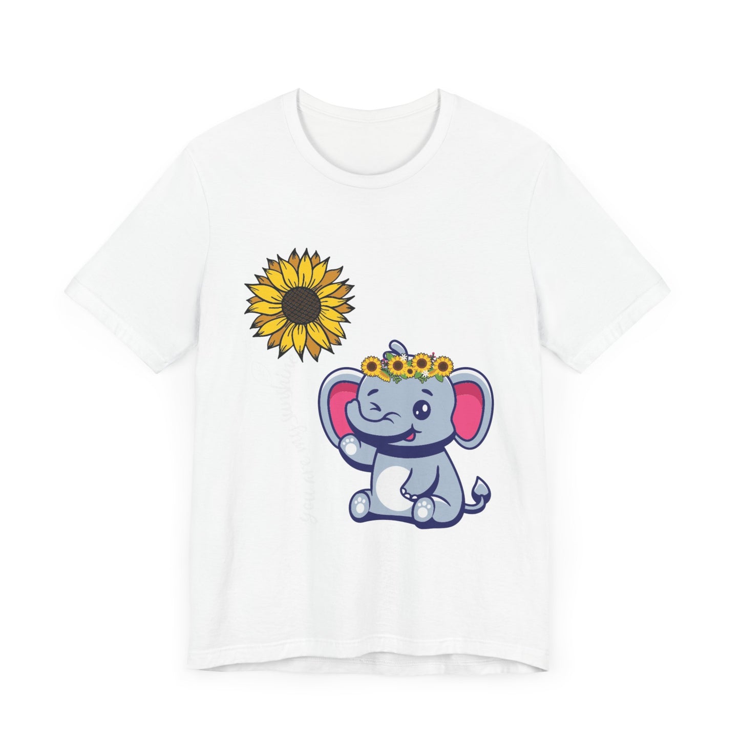 You are my sunshine Elephant/Sunflower Unisex Jersey Short Sleeve Tee