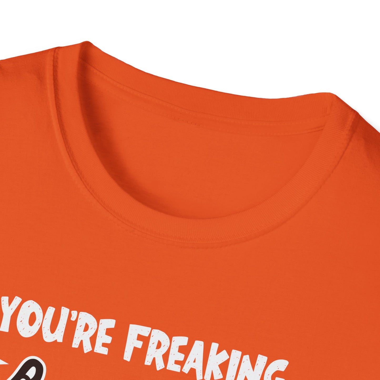 You're Freaking Meowt Skeleton Cat Unisex Softstyle Halloween T-Shirt