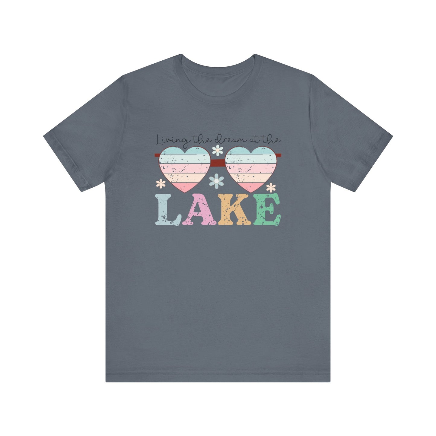 Living the Dream at the Lake Unisex Jersey Short Sleeve Tee