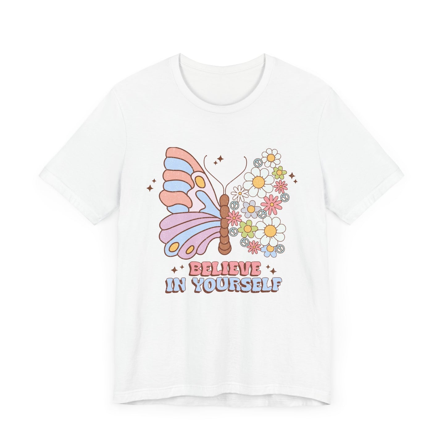 Believe In Yourself Butterfly Unisex Jersey Short Sleeve Tee