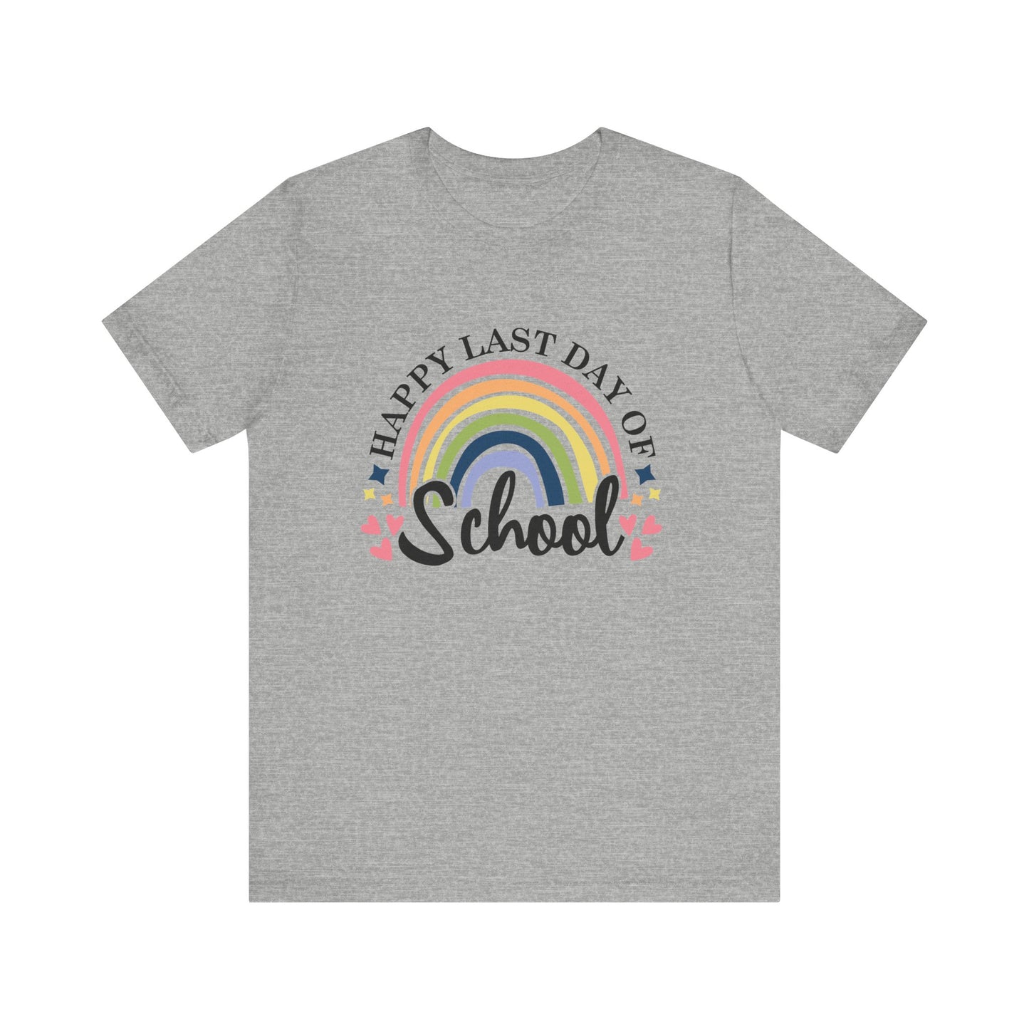 Happy Last Day of School Unisex Jersey Short Sleeve Tee