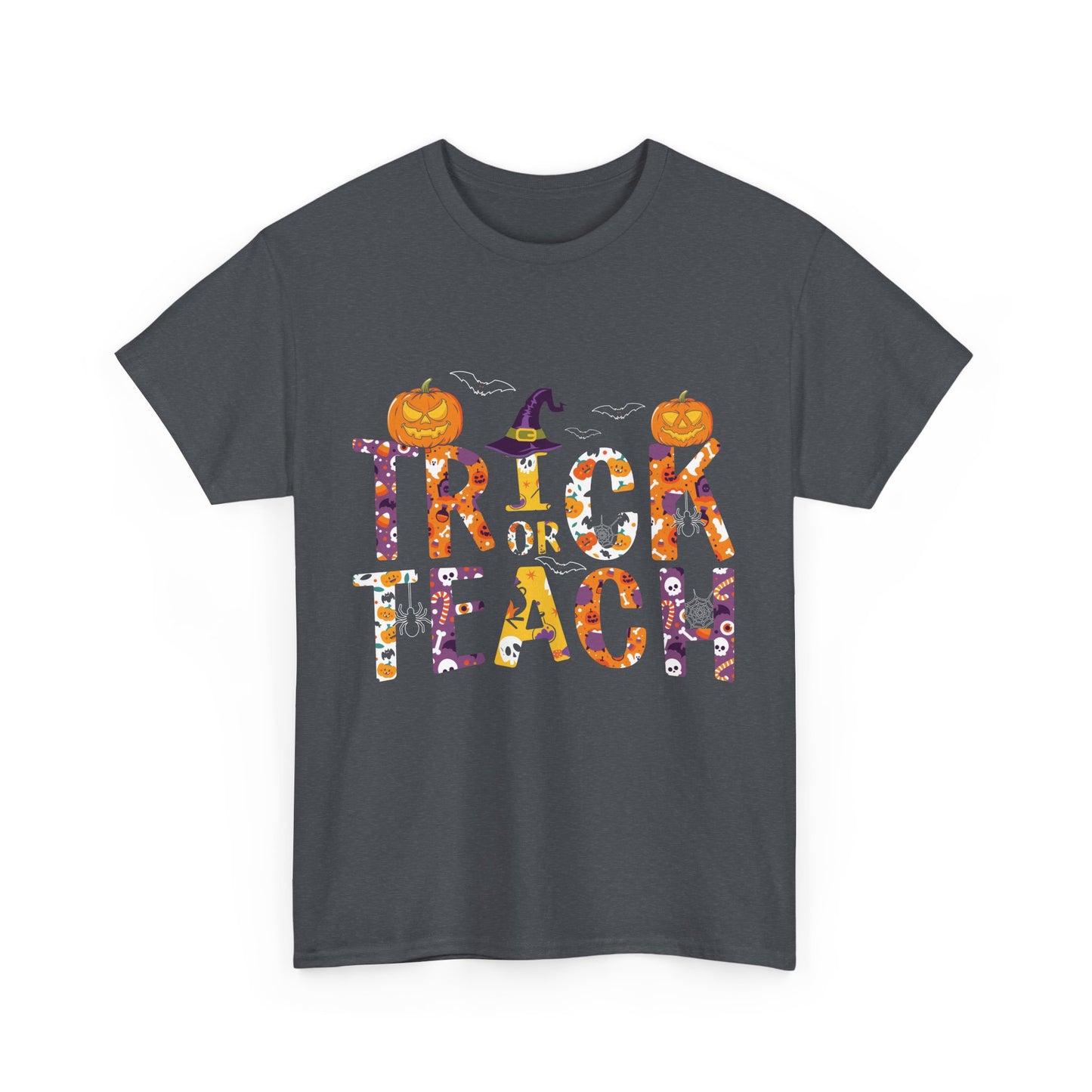 Trick or Teach Halloween School Teacher Unisex Heavy Cotton Tee