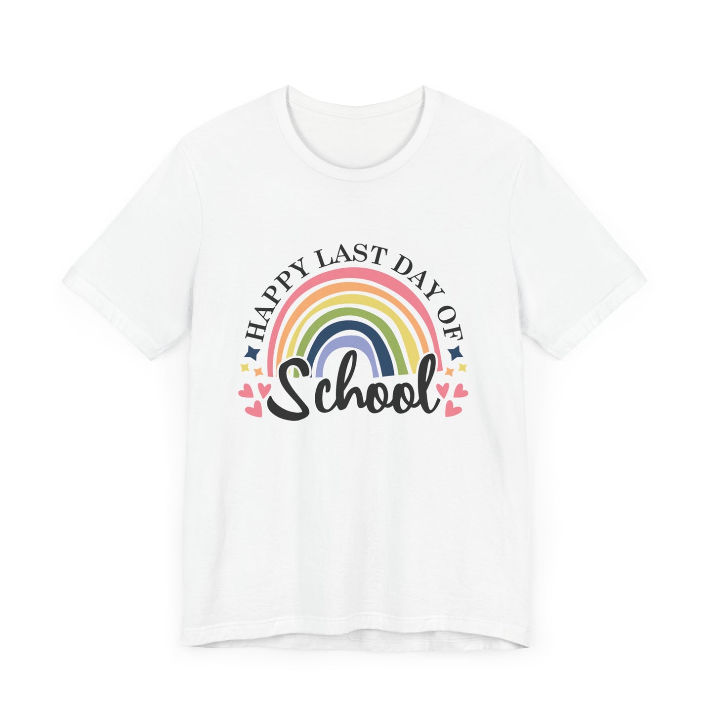 Happy Last Day of School Unisex Jersey Short Sleeve Tee