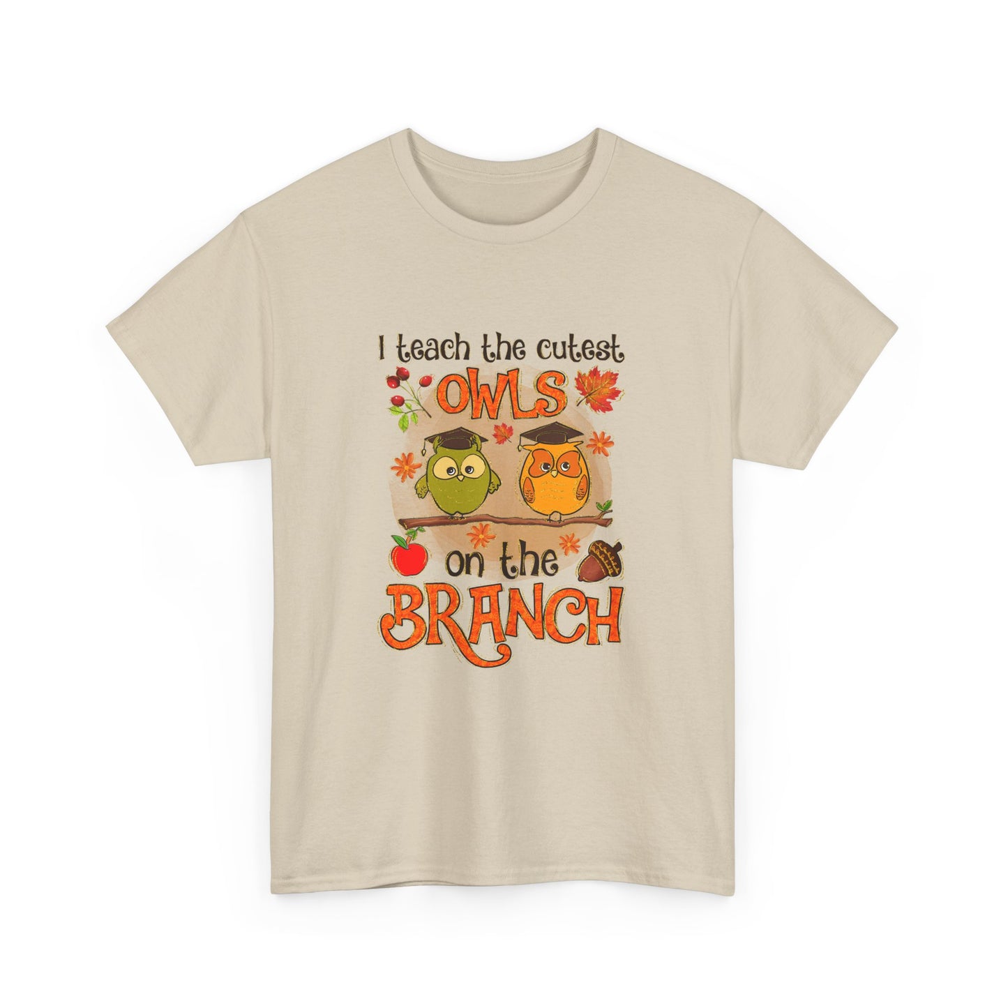 I Teacher The Cutest Owls on the Branch Fall Teacher Unisex Heavy Cotton Tee