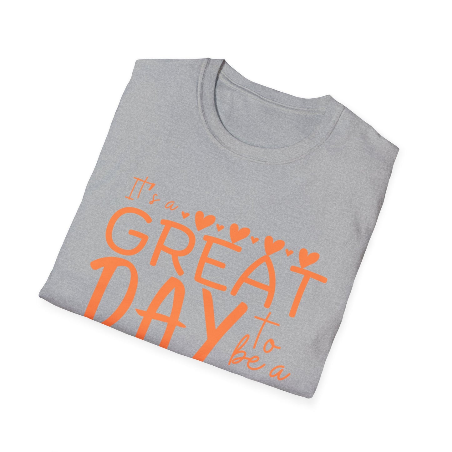 It's a Great Day to Be a Monarch! Orange Lettering  Unisex Softstyle T-Shirt