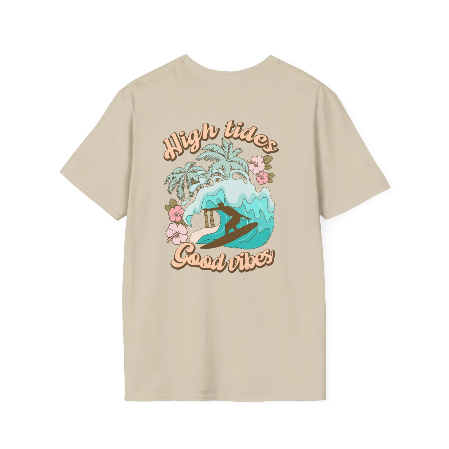 Beach Life High Tides Good Times Unisex Softstyle T-Shirt