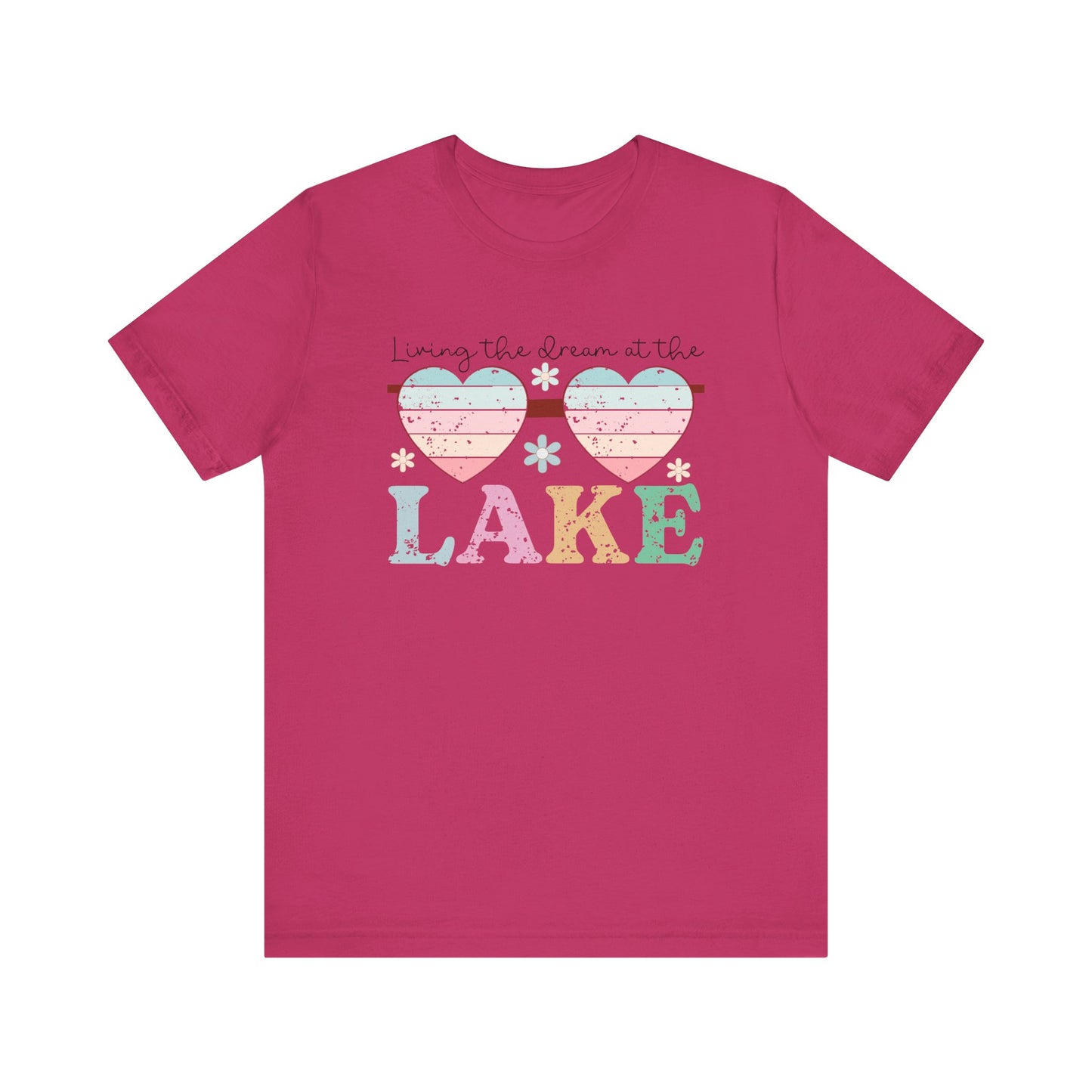 Living the Dream at the Lake Unisex Jersey Short Sleeve Tee