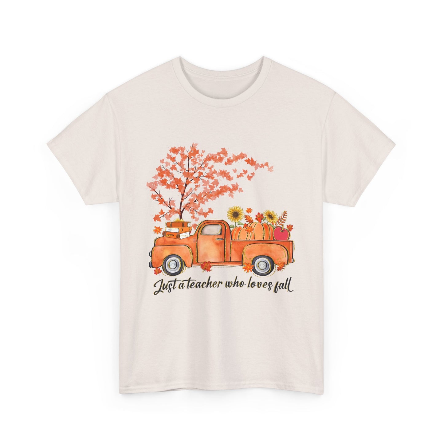 "Just a Teacher Who Loves Fall" Fall Teacher Unisex Heavy Cotton Tee - Perfect for Autumn Celebrations