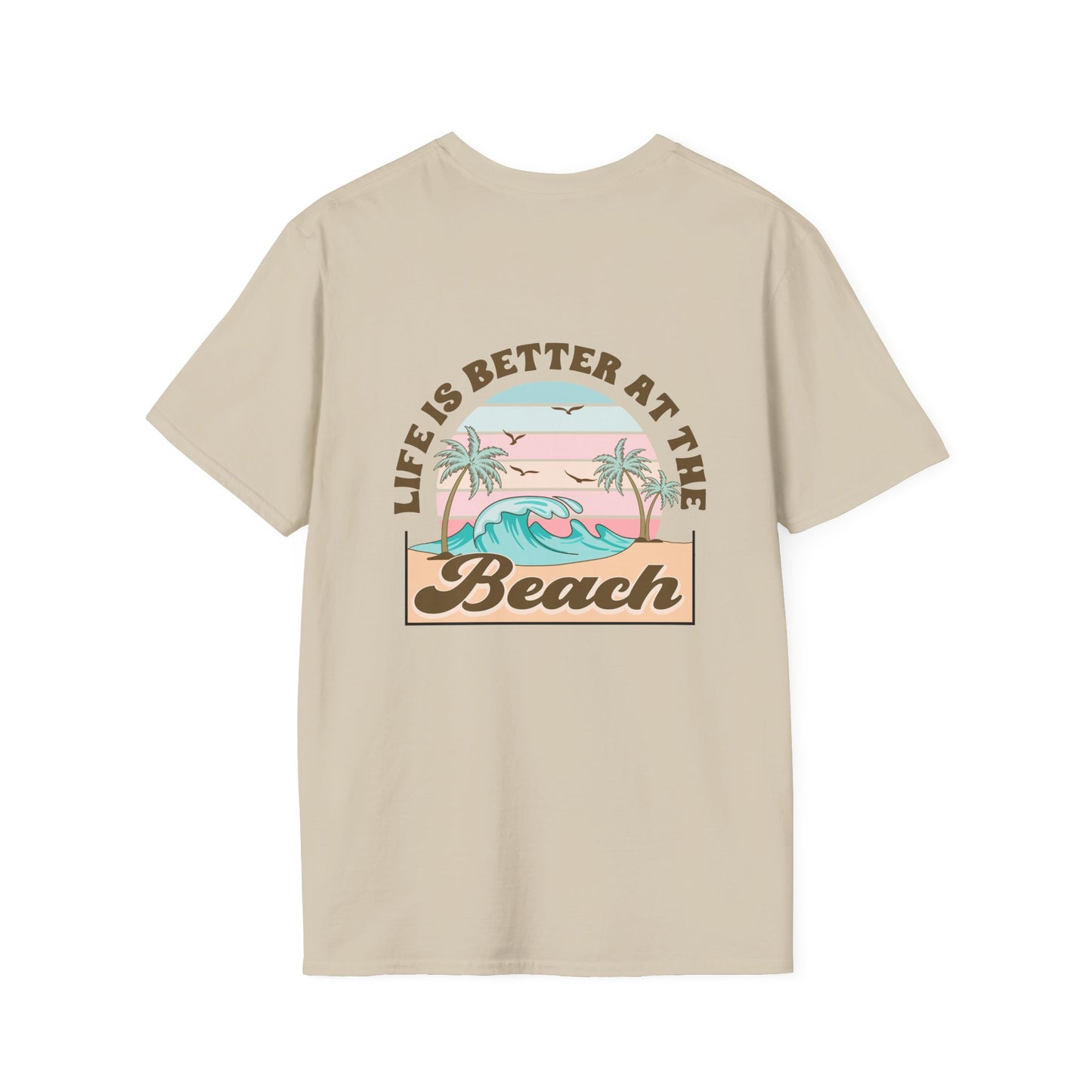 Salty Hair Sandy Toes, Life is Better at the Beach Unisex Softstyle T-Shirt