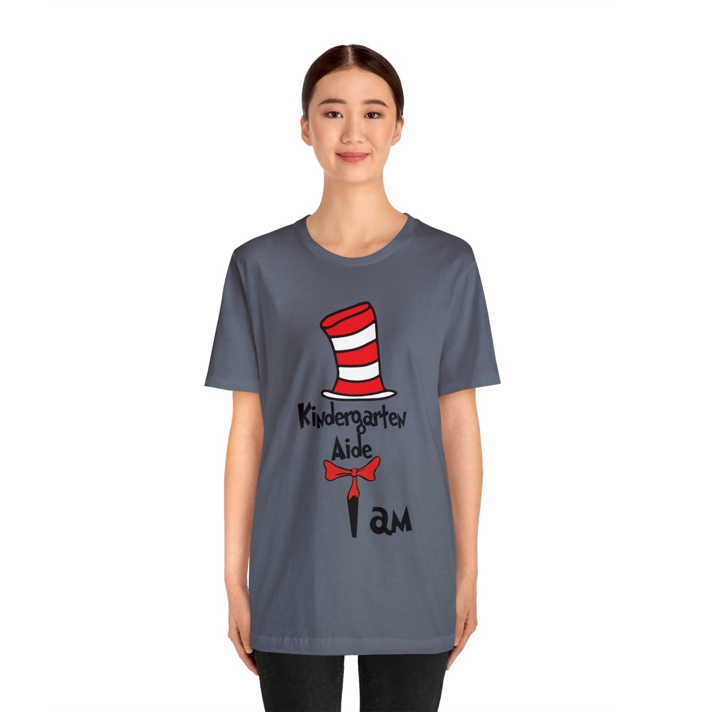 Kindergarten Aide I amUnisex Jersey Short Sleeve Tee