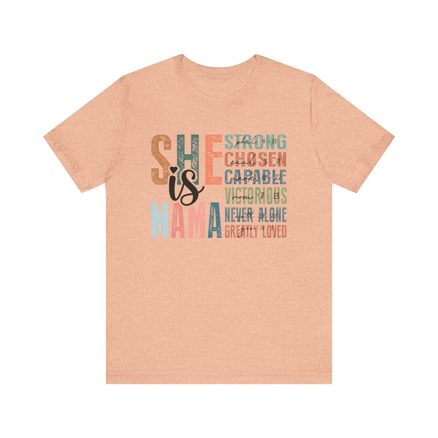 She is Mama Unisex Jersey Short Sleeve Tee