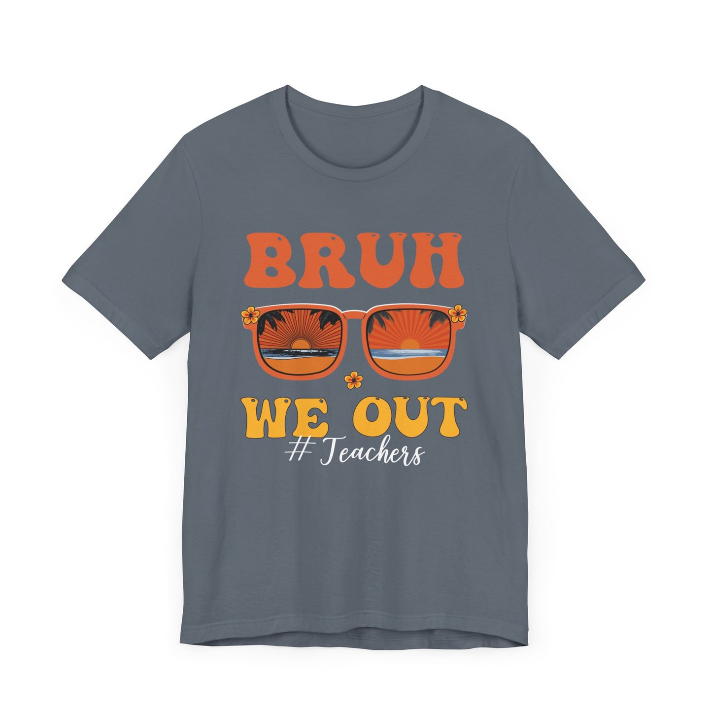 Bruh We Out Sunglasses Unisex Jersey Short Sleeve Tee