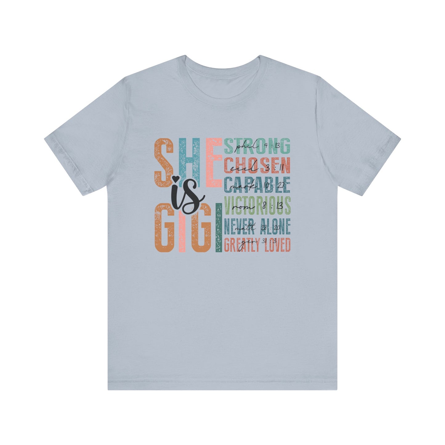 She is Gigi Unisex Jersey Short Sleeve Tee