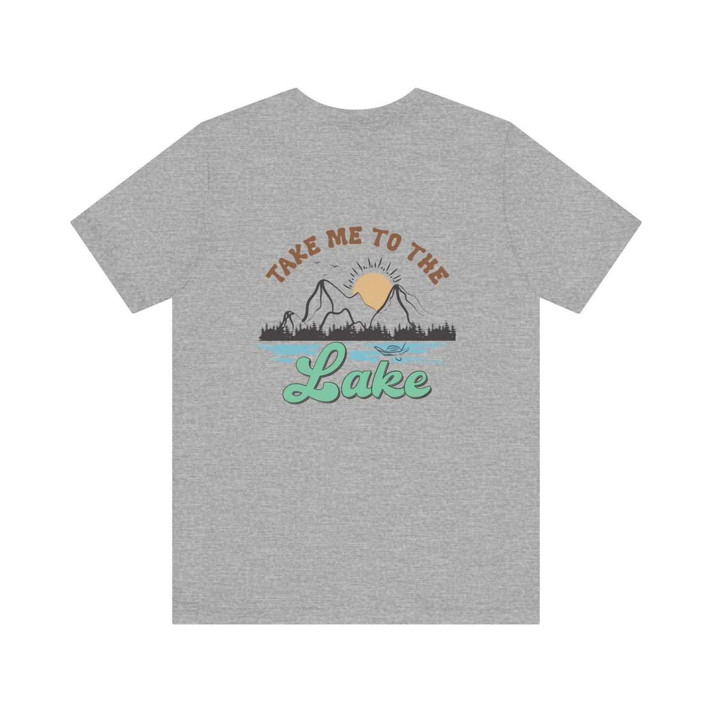 Take me to the Lake Unisex Jersey Short Sleeve Tee