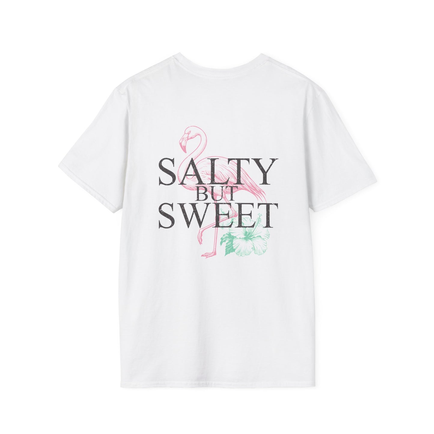 Salty but Sweet Flamingo Stay  Unisex Softstyle T-Shirt