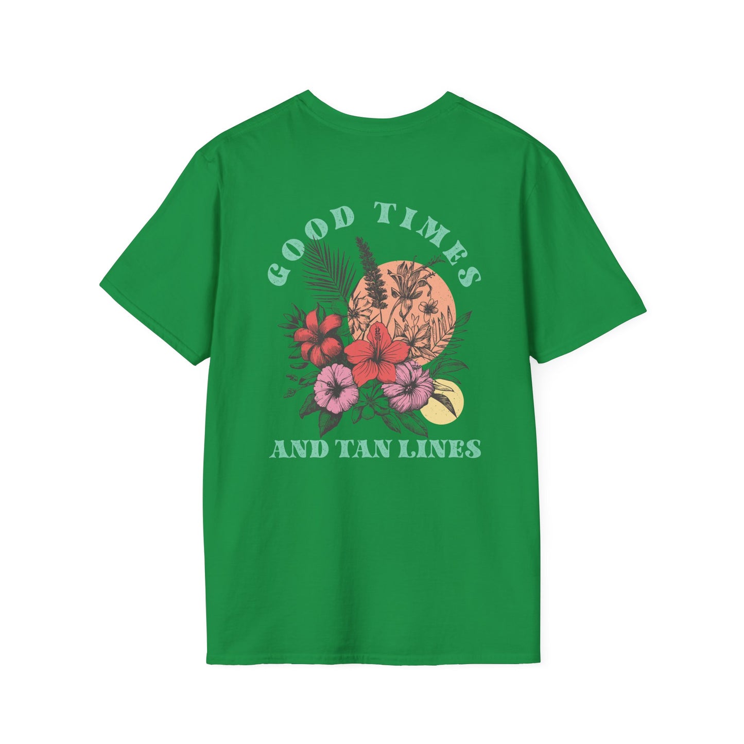 "Good Times and Tan Lines" T-Shirt Unisex Softstyle T-Shirt