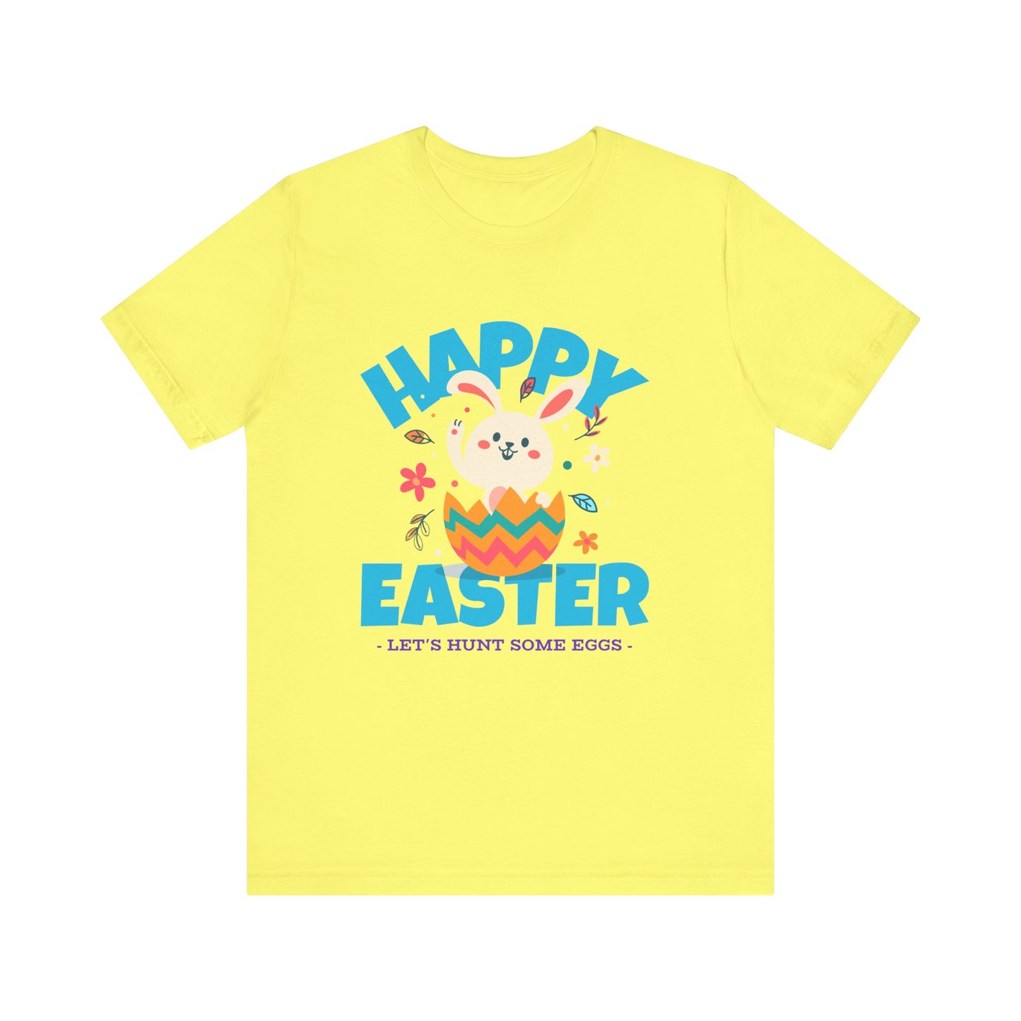 HAPPY EASTER Let's Hunt for Some Eggs Unisex Jersey Short Sleeve Tee