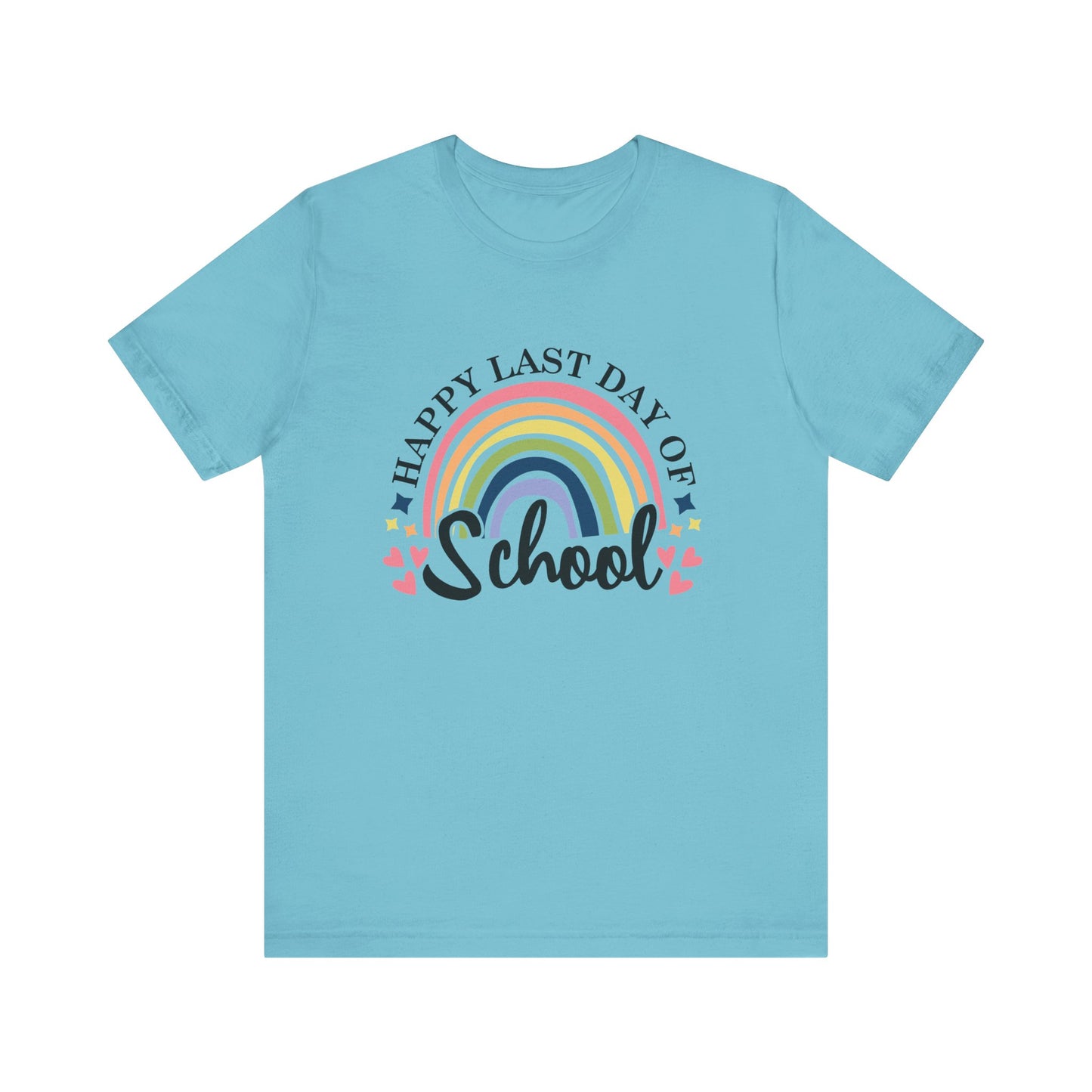 Happy Last Day of School Unisex Jersey Short Sleeve Tee