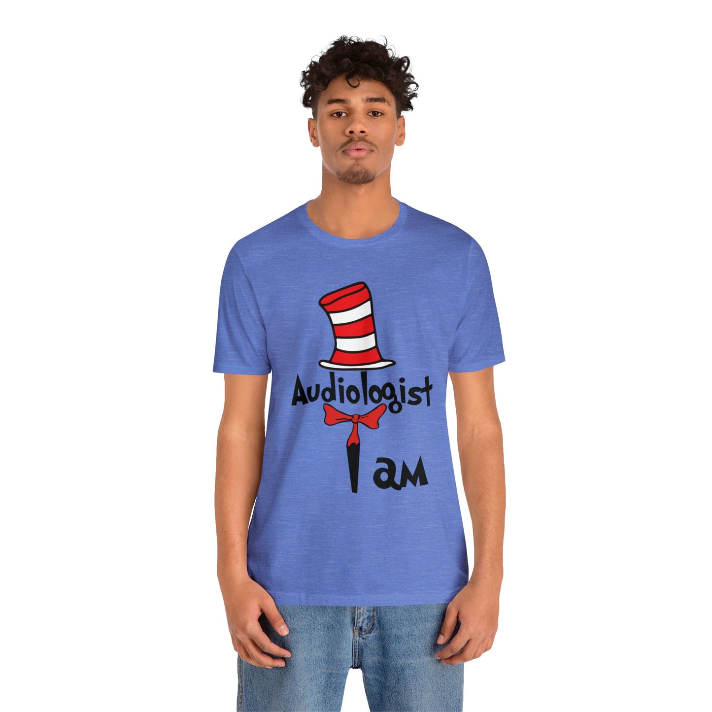 Audiologist I am Seuss Hat Unisex Jersey Short Sleeve Tee