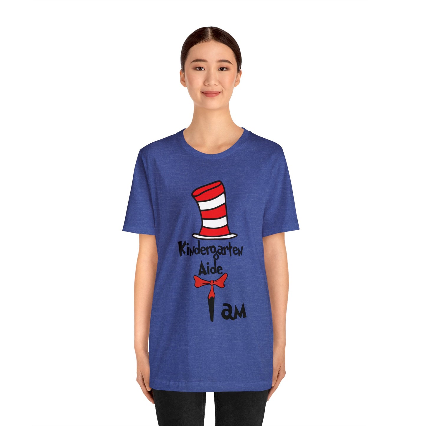 Kindergarten Aide I amUnisex Jersey Short Sleeve Tee