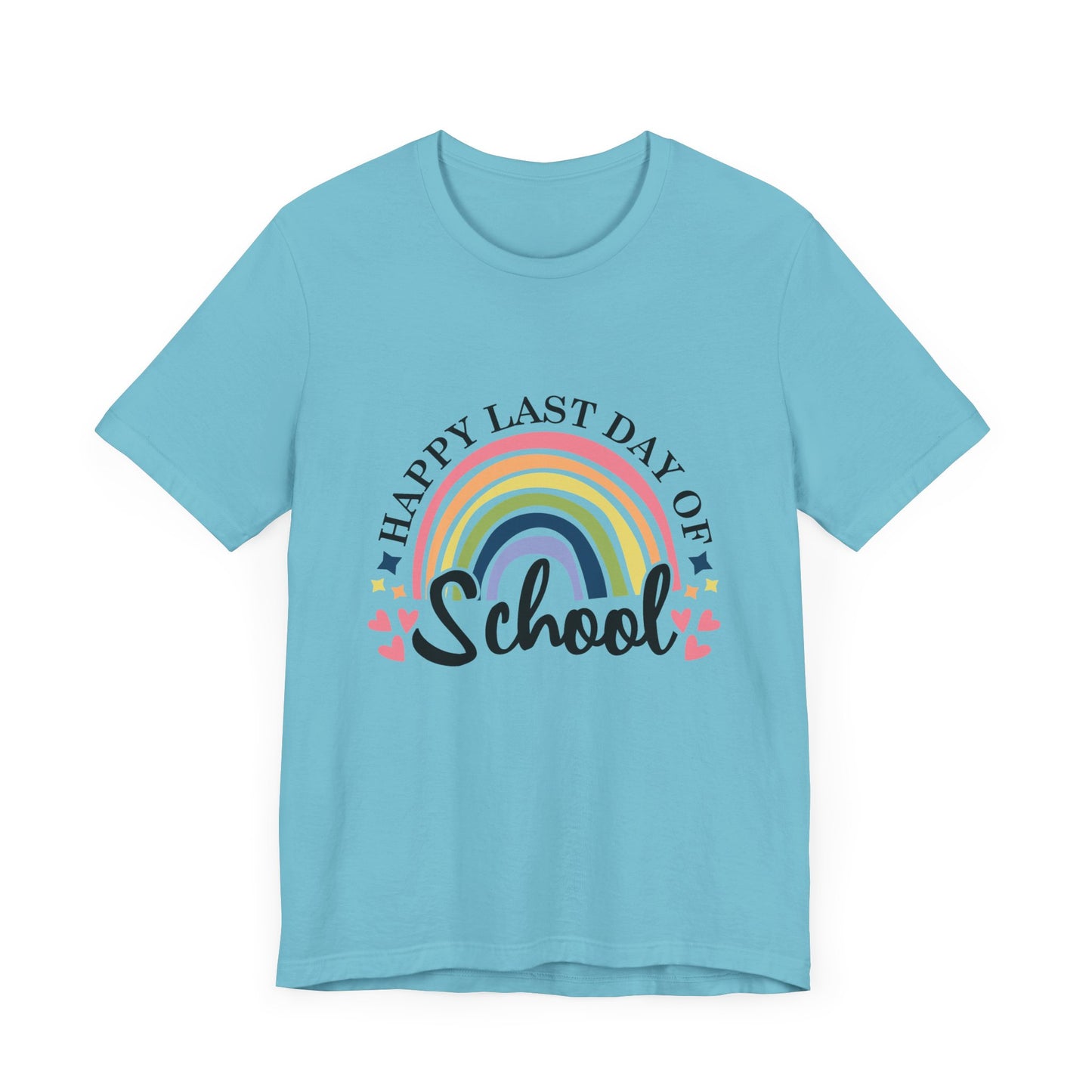 Happy Last Day of School Unisex Jersey Short Sleeve Tee