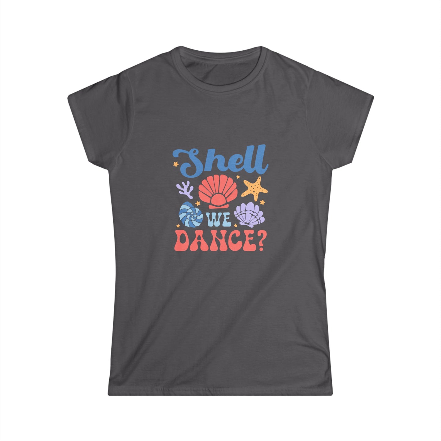 Shell we Dance Women's Softstyle Tee