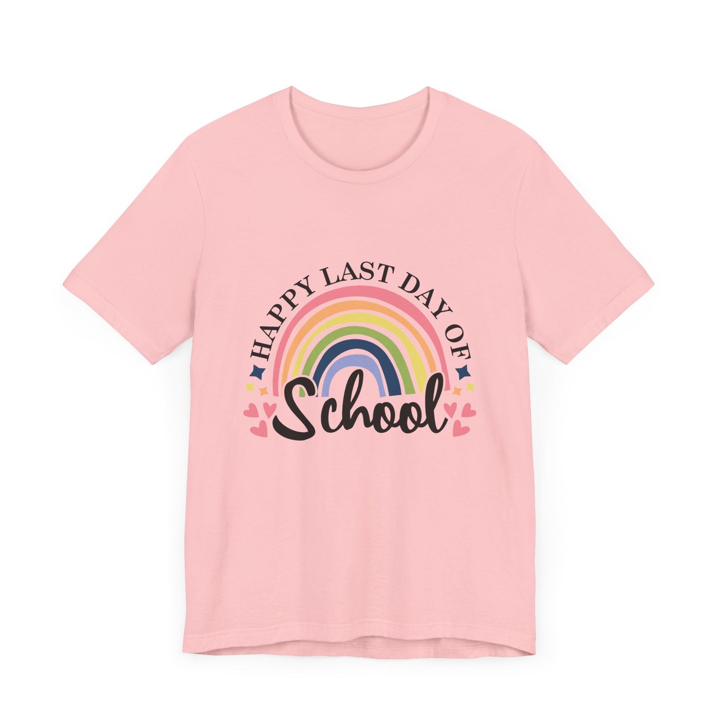 Happy Last Day of School Unisex Jersey Short Sleeve Tee